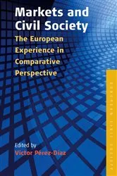 Book cover of Markets and Civil Society by Victor Pérez-Díaz
