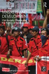 Book cover of Markets and Development by Toby Carroll