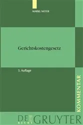 Book cover of Markl / Meyer - Gerichtskostengesetz mit Gerichtsvollzieherkostengesetz (5th ed.) by Unknown