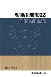 Book cover of Markov Chain Process: Theory and Cases by Unknown