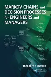 Book cover of Markov Chains and Decision Processes for Engineers and Managers by Theodore J. Sheskin