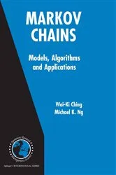 Book cover of Markov Chains: Models, Algorithms and Applications by Wai-Ki Ching