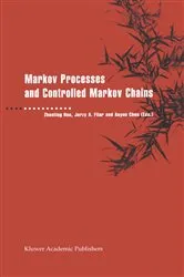 Book cover of Markov Processes and Controlled Markov Chains by Zhenting Hou