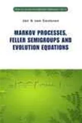 Book cover of Markov Processes, Feller Semigroups And Evolution Equations by Unknown