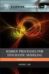 Book cover of Markov Processes for Stochastic Modeling (2nd ed.) by Oliver Ibe