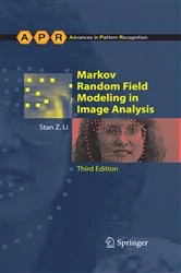 Book cover of Markov Random Field Modeling in Image Analysis (3rd ed.) by Stan Z. Li