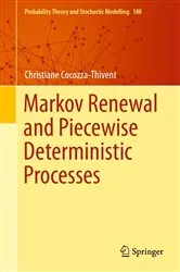 Book cover of Markov Renewal and Piecewise Deterministic Processes by Christiane Cocozza-Thivent