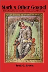 Book cover of Mark’s Other Gospel by Scott G. Brown
