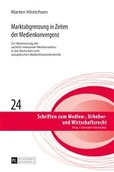 Book cover of Marktabgrenzung in Zeiten der Medienkonvergenz (2nd ed.) by Georgios Gounalakis