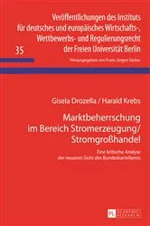 Book cover of Marktbeherrschung im Bereich Stromerzeugung/Stromgroßhandel by F. J. Säcker