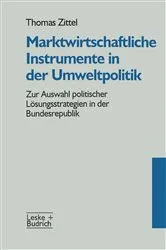 Book cover of Marktwirtschaftliche Instrumente in der Umweltpolitik by Thomas Zittel