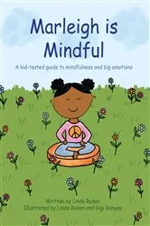 Book cover of Marleigh is Mindful by Linda Ryden