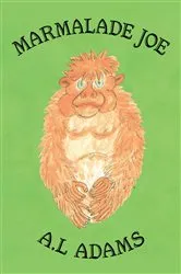 Book cover of Marmalade Joe by A.L Adams