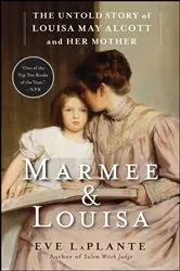 Book cover of Marmee & Louisa by Eve LaPlante