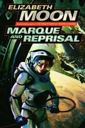 Book cover of Marque and Reprisal by Elizabeth Moon