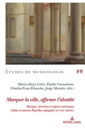 Book cover of Marquer la ville, affirmer l’identité by Marie-Alexis Colin
