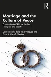Book cover of Marriage and the Culture of Peace by Cecilia Sarahi de la Rosa Vazquez