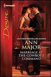 Book cover of Marriage at the Cowboy's Command by Ann Major