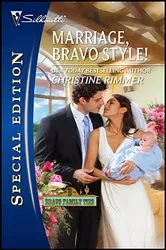 Book cover of Marriage, Bravo Style! by Christine Rimmer
