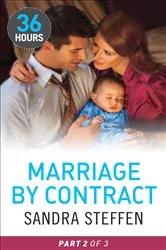 Book cover of Marriage by Contract by Sandra Steffen