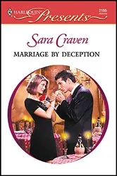 Book cover of Marriage By Deception by Sara Craven