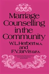 Book cover of Marriage Counselling in the Community by W. L. Herbert