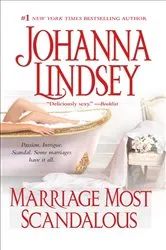Book cover of Marriage Most Scandalous by Johanna Lindsey