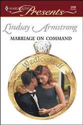 Book cover of Marriage On Command by Lindsay Armstrong