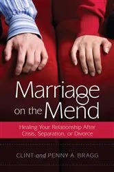 Book cover of Marriage on the Mend by Clint Bragg