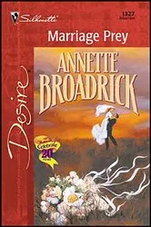 Book cover of Marriage Prey by Annette Broadrick