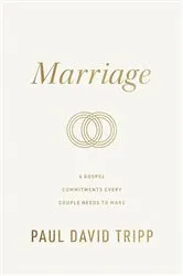 Book cover of Marriage (Repackage) by Paul David Tripp