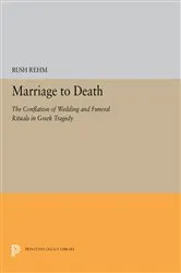 Book cover of Marriage to Death by Rush Rehm