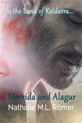 Book cover of Marrida and Alagur by Nathalie M.L. Römer