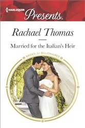 Book cover of Married for the Italian's Heir by Rachael Thomas