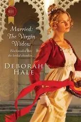 Book cover of Married: The Virgin Widow by Deborah Hale