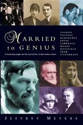 Book cover of Married to Genius by Jeffrey Meyers