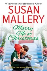 Book cover of Marry Me at Christmas by Susan Mallery