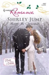 Book cover of Marry-Me Christmas by Shirley Jump