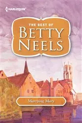 Book cover of Marrying Mary by Betty Neels