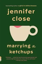 Book cover of Marrying the Ketchups by Unknown