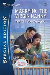 Book cover of Marrying the Virgin Nanny by Teresa Southwick