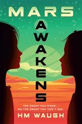 Book cover of Mars Awakens by H.M. Waugh