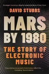 Book cover of Mars by 1980 by David Stubbs