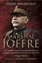 Book cover of Marshal Joffre by André Bourachot