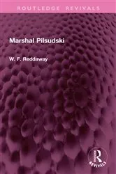 Book cover of Marshal Pilsudski by W. F. Reddaway