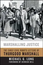 Book cover of Marshalling Justice by Michael G. Long