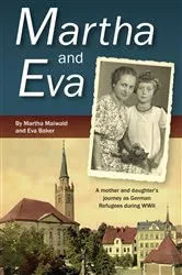 Book cover of Martha and Eva by Eva Baker