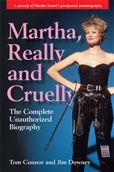 Book cover of Martha, Really and Cruelly by Tom Connor