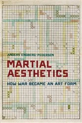 Book cover of Martial Aesthetics by Anders Engberg-Pedersen