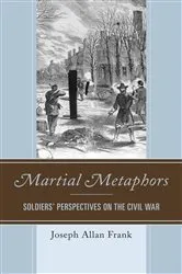 Book cover of Martial Metaphors by Joseph Allan Frank